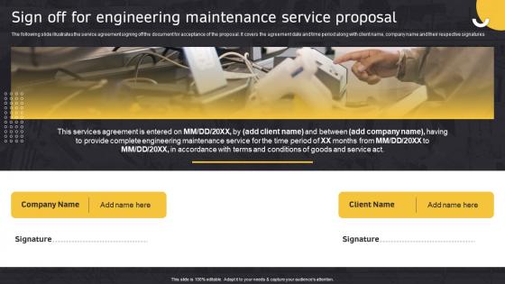 Sign Off For Engineering Maintenance Service Proposal Ppt Powerpoint Presentation Summary Designs