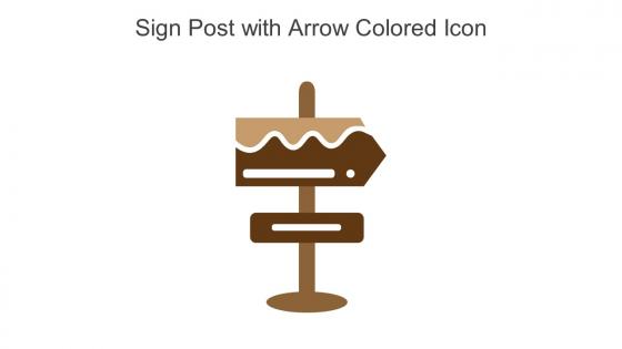 Sign Post With Arrow Colored Icon In Powerpoint Pptx Png And Editable Eps Format