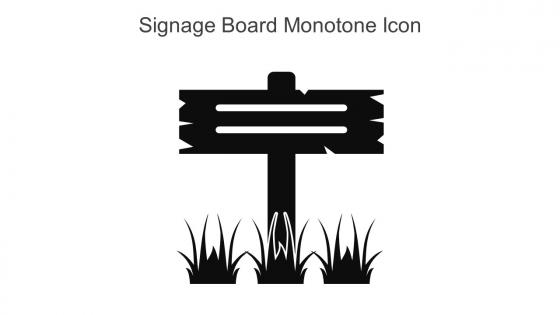 Signage Board Monotone Icon In Powerpoint Pptx Png And Editable Eps Format