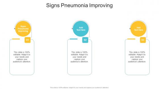 Signs Pneumonia Improving In Powerpoint And Google Slides Cpb