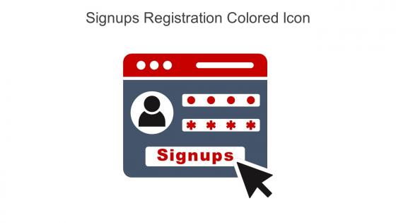Signups Registration Colored Icon In Powerpoint Pptx Png And Editable Eps Format