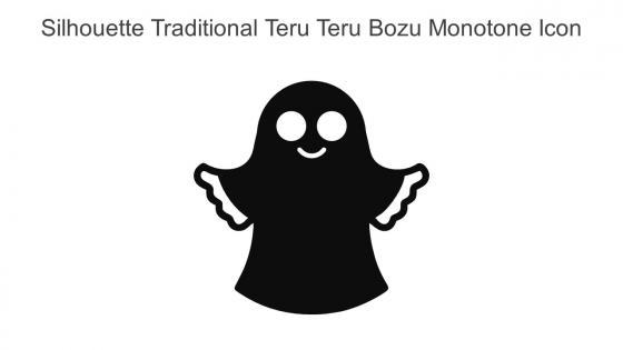 Silhouette Traditional Teru Teru Bozu Monotone Icon In Powerpoint Pptx Png And Editable Eps Format