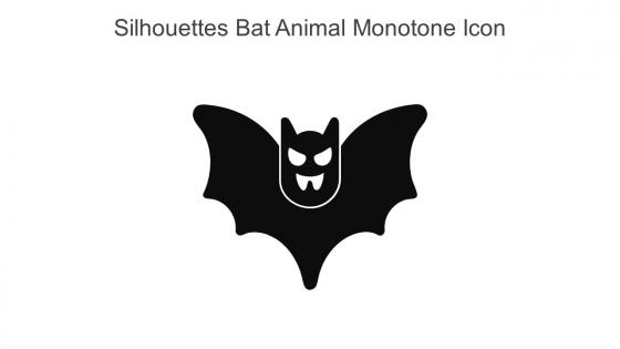Silhouettes Bat Animal Monotone Icon In Powerpoint Pptx Png And Editable Eps Format
