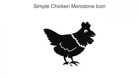 Simple Chicken Monotone Icon In Powerpoint Pptx Png And Editable Eps Format