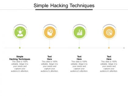 Simple hacking techniques ppt powerpoint presentation model icon cpb