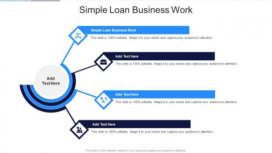 Simple Loan Business Work In Powerpoint And Google Slides Cpb