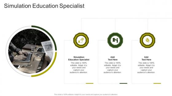 Simulation Education Specialist In Powerpoint And Google Slides Cpb