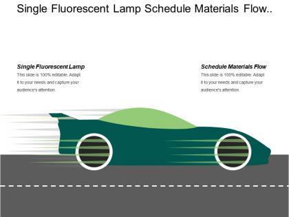 Single fluorescent lamp schedule materials flow building materials