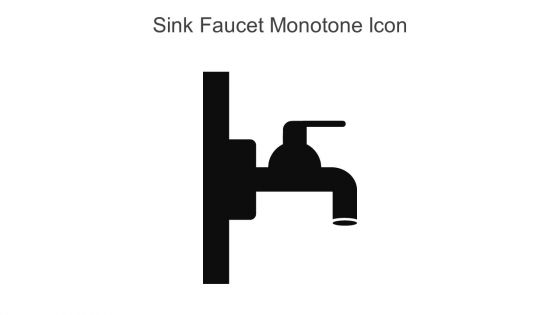 Sink Faucet Monotone Icon In Powerpoint Pptx Png And Editable Eps Format