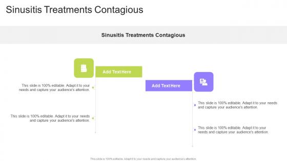 Sinusitis Treatments Contagious In Powerpoint And Google Slides Cpb