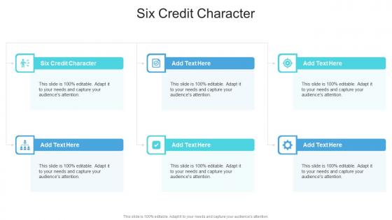 Six Credit Character In Powerpoint And Google Slides Cpb