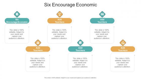 Six Encourage Economic In Powerpoint And Google Slides Cpb