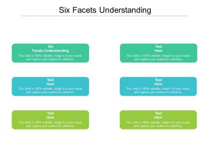 Six facets understanding ppt powerpoint presentation inspiration designs download cpb