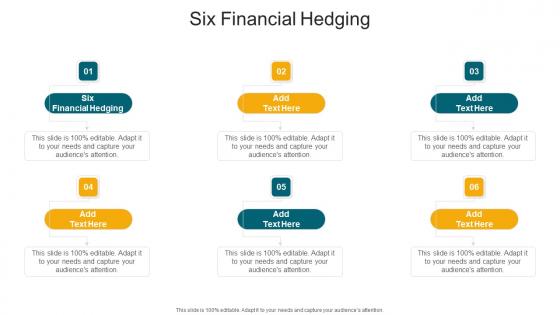 Six Financial Hedging In Powerpoint And Google Slides Cpb