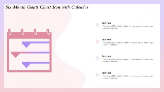 Six Month Gantt Chart Icon With Calendar