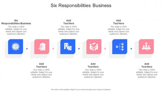 Six Responsibilities Business In Powerpoint And Google Slides Cpb