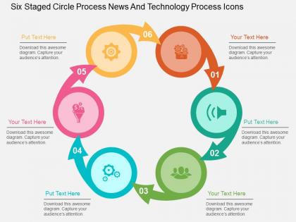 Six staged circle process news and technology process icons flat powerpoint design