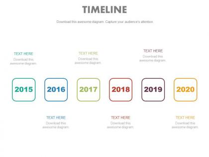 Six staged year based linear timeline powerpoint slides