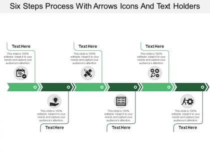 Six steps process with arrows icons and text holders