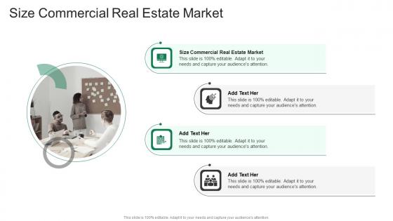 Size Commercial Real Estate Market In Powerpoint And Google Slides Cpb