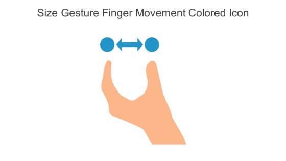 Size Gesture Finger Movement Colored Icon In Powerpoint Pptx Png And Editable Eps Format
