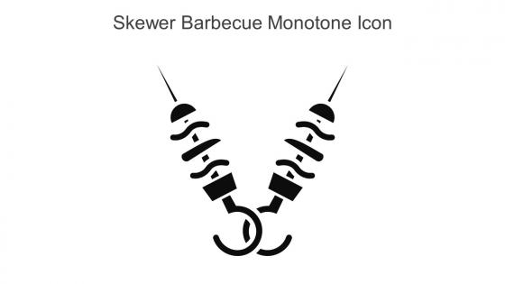 Skewer Barbecue Monotone Icon In Powerpoint Pptx Png And Editable Eps Format