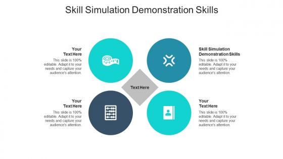 Skill simulation demonstration skills ppt powerpoint presentation infographics skills cpb