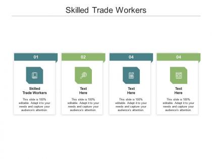 Skilled trade workers ppt powerpoint presentation icon infographic template cpb