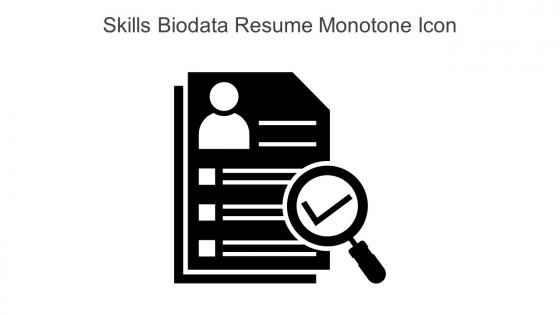 Skills Biodata Resume Monotone Icon In Powerpoint Pptx Png And Editable Eps Format