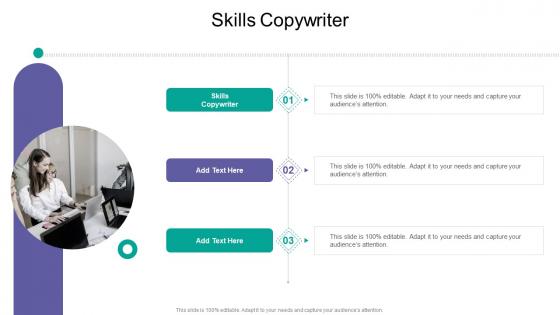 Skills Copywriter In Powerpoint And Google Slides Cpb