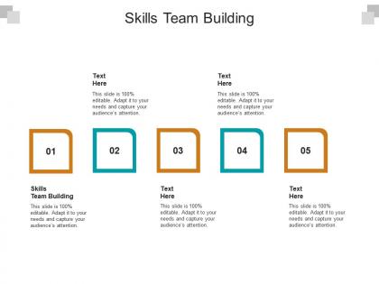 Skills team building ppt powerpoint presentation infographic template layout cpb