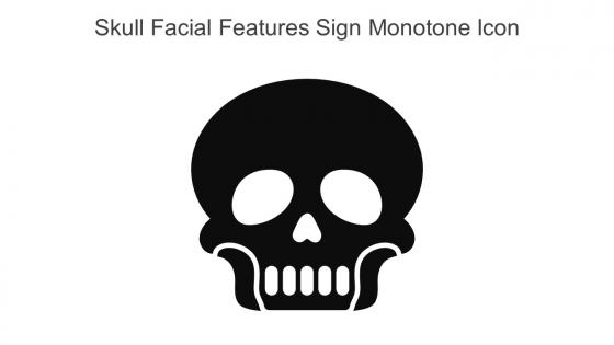 Skull Facial Features Sign Monotone Icon In Powerpoint Pptx Png And Editable Eps Format