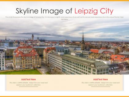Skyline image of leipzig city powerpoint presentation ppt template