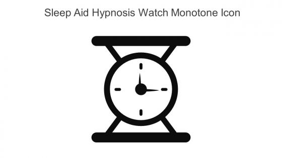 Sleep Aid Hypnosis Watch Monotone Icon In Powerpoint Pptx Png And Editable Eps Format