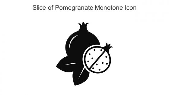 Slice Of Pomegranate Monotone Icon In Powerpoint Pptx Png And Editable Eps Format