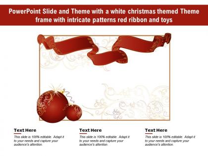 Slide theme with a white christmas themed theme frame with intricate patterns red ribbon toys