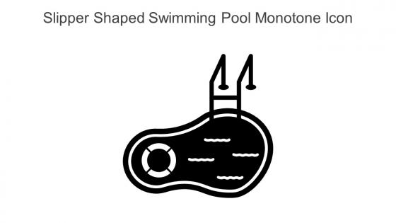 Slipper Shaped Swimming Pool Monotone Icon In Powerpoint Pptx Png And Editable Eps Format