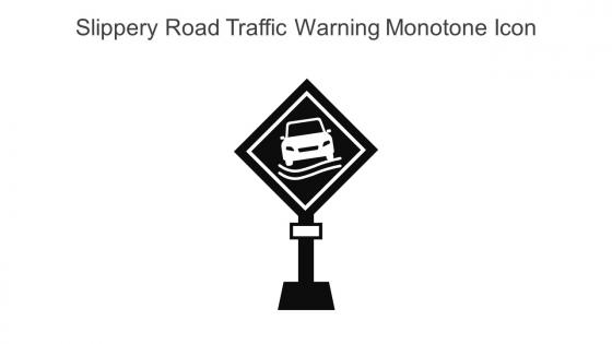 Slippery Road Traffic Warning Monotone Icon In Powerpoint Pptx Png And Editable Eps Format