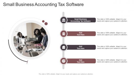 Small Business Accounting Tax Software In Powerpoint And Google Slides Cpb
