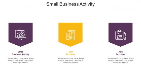 Small Business Activity Ppt Powerpoint Presentation Outline Shapes Cpb
