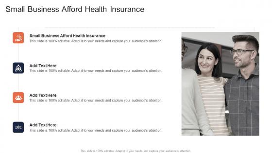 Small Business Afford Health Insurance In Powerpoint And Google Slides Cpb