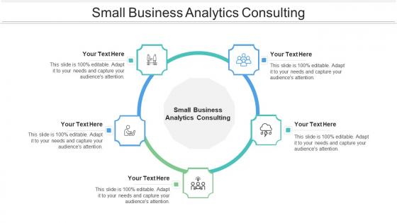 Small Business Analytics Consulting Ppt Powerpoint Presentation Layouts Design Ideas Cpb