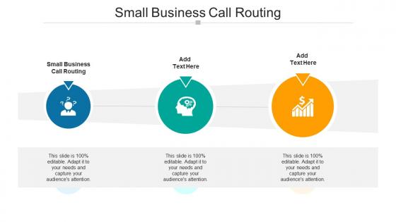 Small Business Call Routing In Powerpoint And Google Slides Cpb