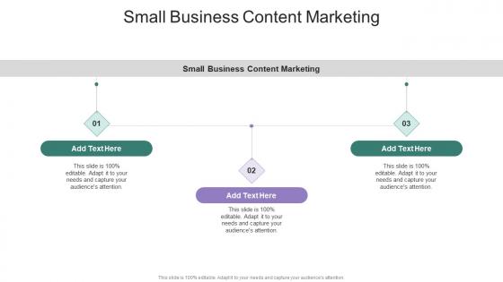 Small Business Content Marketing In Powerpoint And Google Slides Cpb
