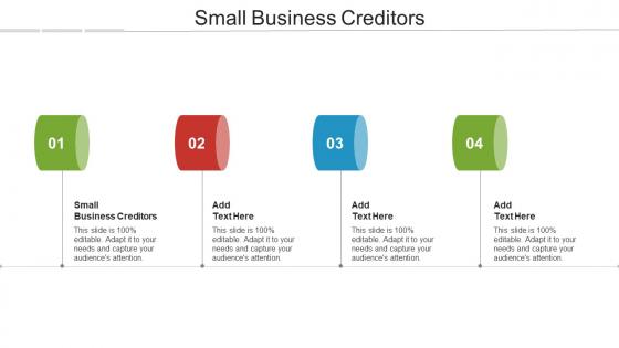 Small Business Creditors Ppt Powerpoint Presentation Model Format Ideas Cpb