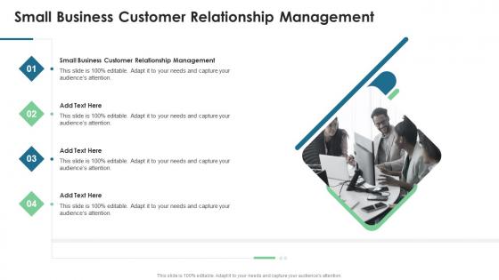Small Business Customer Relationship Management In Powerpoint And Google Slides Cpb