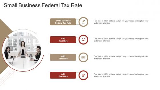 Small Business Federal Tax Rate In Powerpoint And Google Slides Cpb