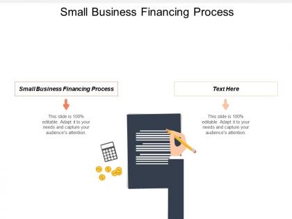 Small business financing process ppt powerpoint presentation icon background image cpb