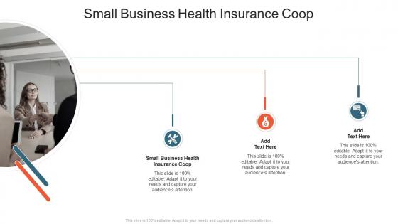 Small Business Health Insurance Coop In Powerpoint And Google Slides Cpb
