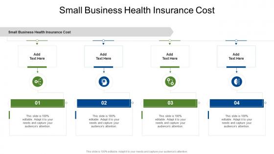 Small Business Health Insurance Cost In Powerpoint And Google Slides Cpb